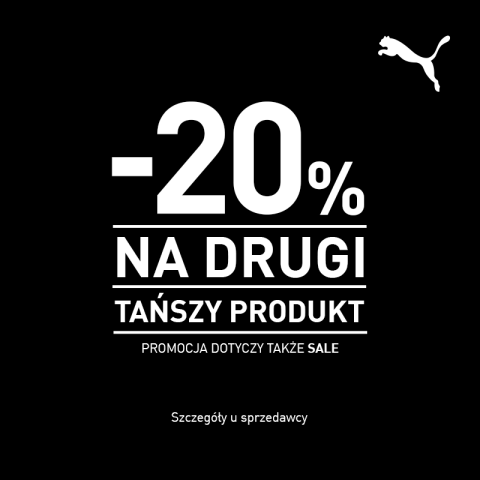 PUMA! -20% na drugi tańszy produkt, dotyczy także sale.