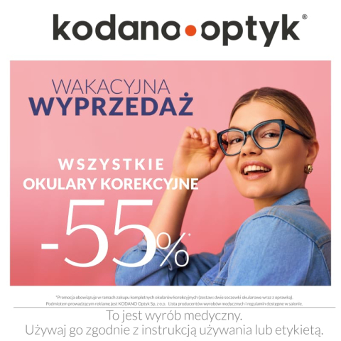 WAKACYJNA WYPRZEDAŻ! WSZYSTKIE OKULARY KOREKCYJNE 55% TANIEJ!