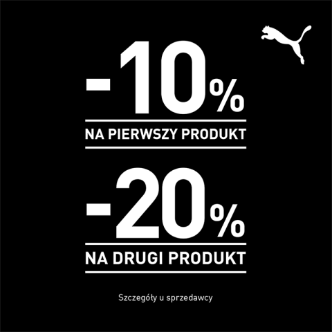 Puma! -10% na pierwszy produkt, -20% na drugi produkt.