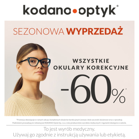 SEZONOWA WYPRZEDAŻ! WSZYSTKIE OKULARY KOREKCYJNE 60% TANIEJ