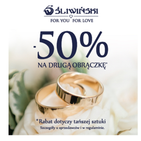 -50 % NA DRUGĄ TAŃSZA SZTUKĘ OBRĄCZKI